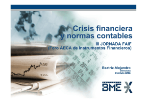 Crisis financiera Crisis financiera y normas contables y