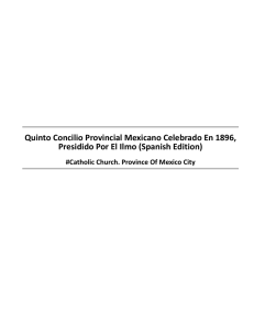 Quinto Concilio Provincial Mexicano Celebrado En - My