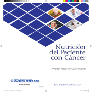 Nutrición del Pacíente con Cáncer - American Institute for Cancer