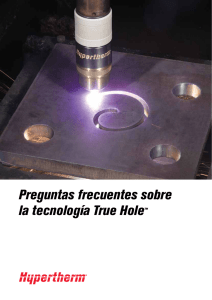 Preguntas frecuentes sobre la tecnología True Hole