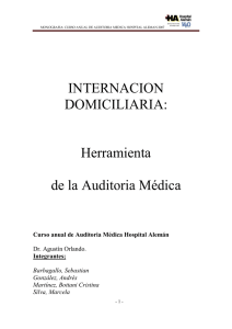 INTERNACION DOMICILIARIA: Herramienta de la Auditoria Médica