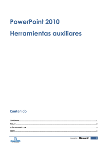 PowerPoint 2010 Herramientas auxiliares