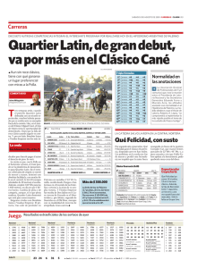 Quartier Latin, de gran debut, va por más en el Clásico Cané