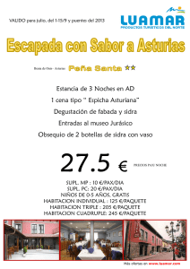 Estancia de 3 Noches en AD 1 cena tipo “ Espicha Asturiana