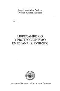 librecambismo y proteccionismo en españa (s. xviii-xix)