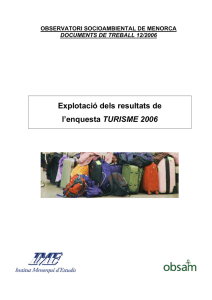 Explotació dels resultats de l`enquesta TURISME 2006