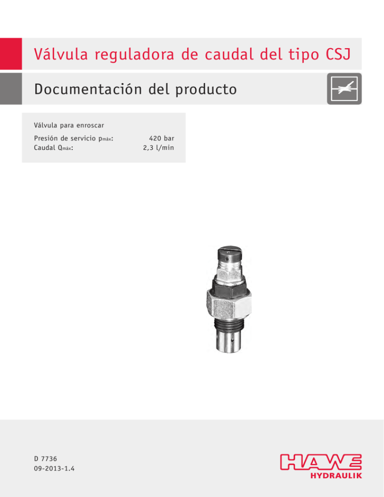 Válvula reguladora de caudal del tipo CSJ