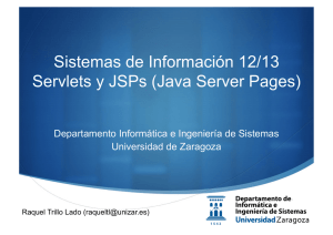 Sistemas de Información 12/13 Servlets y JSPs (Java Server Pages)