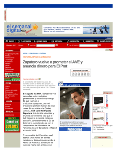 Zapatero vuelve a prometer el AVE y anuncia dinero para El Prat