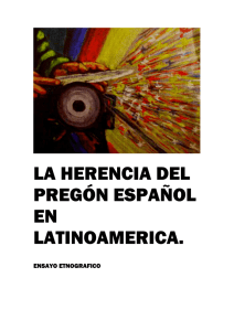 la herencia del pregón español en latinoamerica.