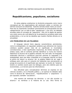 Republicanismo, populismo, socialismo