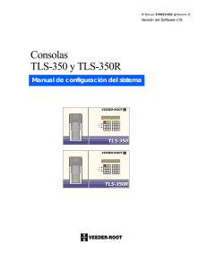 Consolas TLS-350 y TLS-350R - Veeder-Root