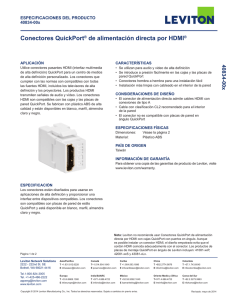 Conectores QuickPort® de alimentación directa por HDMI