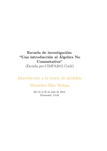 Introducción a la teor´ıa de módulos Mercedes Siles Molina