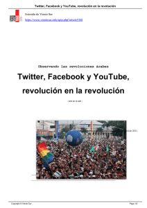 Twitter, Facebook y YouTube, revolución en la revolución