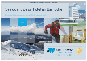 Sea dueño de un hotel en Bariloche