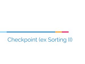 Checkpoint (ex Sorting II)