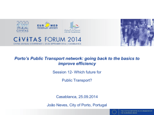 Porto`s Public Transport network: going back to the basics to