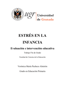 ESTRÉS EN LA INFANCIA Evaluación e intervención educativa