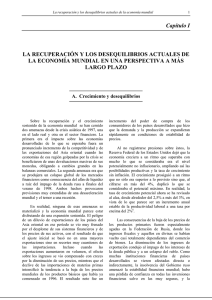 Capítulo I LA RECUPERACIÌN Y LOS DESEQUILIBRIOS