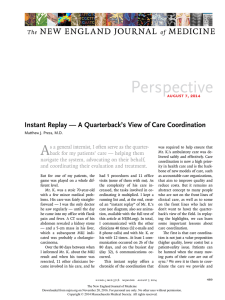 Instant Replay—A Quarterback`s View of Care Coordination