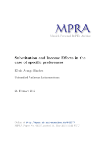 Substitution and Income Effects in the case of specific preferences