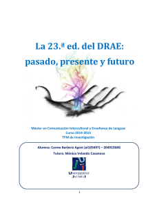 La 23.ª ed. del DRAE: pasado, presente y futuro