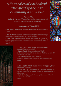 The medieval cathedral: liturgical space, art, ceremony and music