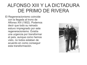 ALFONSO XIII y LA DICTADURA - LAS CC.SS. Y LA HISTORIA EN