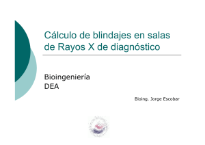 Cálculo de blindajes en salas de Rayos X de diagnóstico