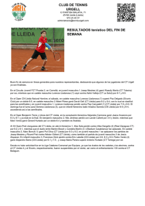 CLUB DE TENNIS URGELL RESULTADOS tenístico DEL FIN DE