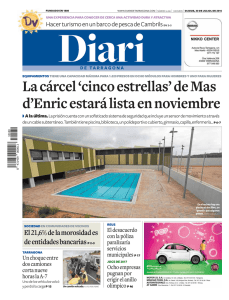La cárcel `cinco estrellas` de Mas d`Enric estará lista en noviembre