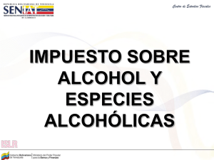 Impuesto sobre Alcohol y Especies Alcohólicas