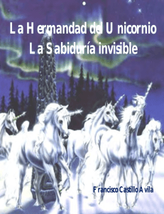 La Hermandad del Unicornio La Sabiduría invisible