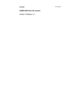 AS/400 COBOL/400 Guía del usuario Versión 3 Release 1.0