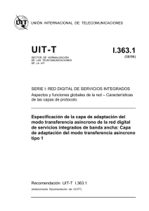 UIT-T Rec. I.363.1 (08/96) Especificación de la capa de