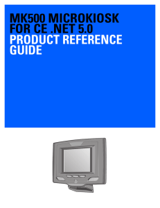 mk500 microkiosk for ce .net 5.0 product reference guide