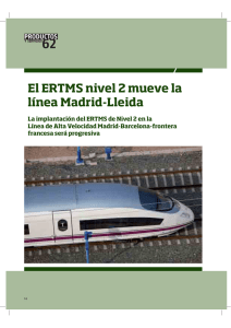 El ERTMS nivel 2 mueve la línea Madrid-Lleida