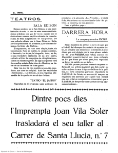 Dintre pocs dies rimprempta Joan Vila Soler trasladara el seu taller