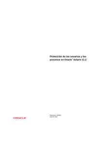 Protección de los usuarios y los procesos en Oracle® Solaris 11.2