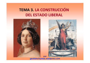 Tema 3: Construcción del estado liberal