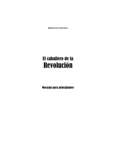 pdf El caballero de la Revolución : Morazán para principiantes