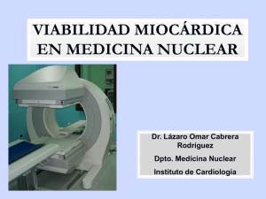 Cardiología Nuclear: SPECT en la detección de viabilidad miocárdica