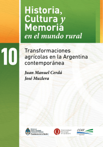 10 Transformaciones agrícolas en la Argentina contemporánea