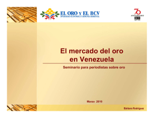 El mercado del oro en Venezuela