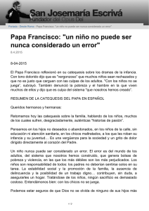 Papa Francisco: "un ni   no puede ser nunca considerado un error"