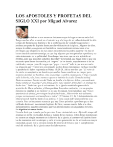 LOS APOSTOLES Y PROFETAS DEL SIGLO XXI por Miguel Alvarez