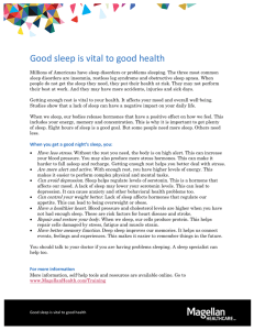 Good sleep is vital to good health