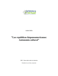 Las repúblicas hispanoamericanas: Autonomía cultural
