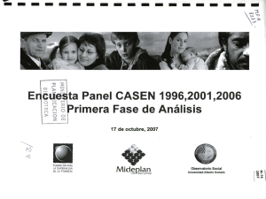 ta Panel CASEN 1996,2001,2006 ~ gS rimera Fase de Análisis